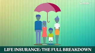 How to choose the right life insurance policy