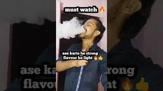 ASE KARTE HE STRONG HOOKAH FLAVOUR KO LIGHT ?🥺🤤🔥 /MUST WATCH) #shorts #trending #hookah #ytshorts