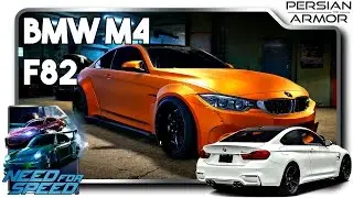 Need For Speed 2015 BMW ///M4 F82 | PersianArmor