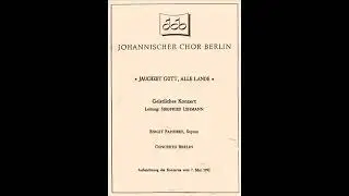 Danksagung Siegfried Lehmann Johannischer Chor Berlin Geistliches Konzert Jauchzet Gott, alle Lande