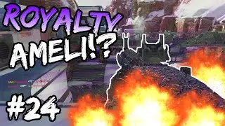 ROYALTY AMELI!? - Advanced Warfare LIVE gameplay w/ Braderz! #24
