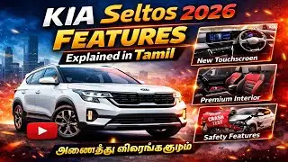 KIA Seltos 2026 Features Explained in Tamil | Tamil Explanation 🔥#KIASeltos#TamilCarReview