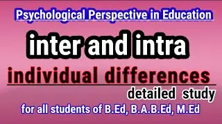 inter and intra individual differences/ psychology