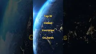 Top 10 Oldest Countries On Earth 🌎 #top10 #oldest #country