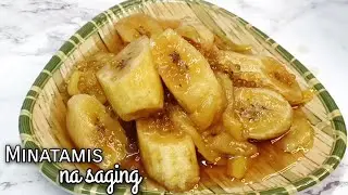 MINATAMIS NA SAGING с ЛАНГКА-ПОЛОСАМИ | ВКУСНЫЕ Рецепты