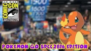 San Diego Comic Con 2016 Adventure!