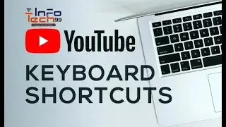 15+ Youtube Keyboard Shortcuts [2020 Edition]