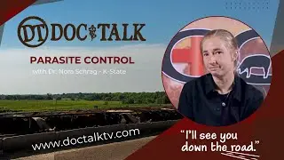 DocTalk Ep 468 - Parasite Control with Dr. Nora Schrag