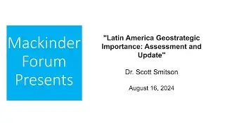 Mackinder Forum 08.16.2024 - 