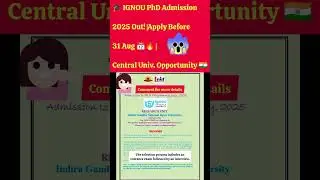 🎓 IGNOU PhD Admission 2025 Out! | Apply Before 31 Aug 📅🔥 #distanceeducationcourses #ignou2025