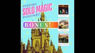 BONUS: Ride, Rid of, and Relocate to  - Hollywood Studios edition!