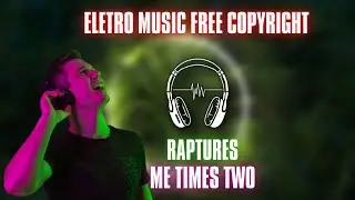 Me Times Two - Eletro Music - M&uacute;sica eletr&ocirc;nica para festas