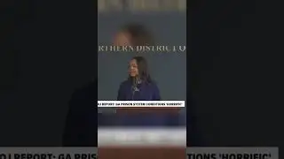 DOJ Exposing Georgia's Prison Crisis  Unsafe, Unconstitutional, Unacceptable!