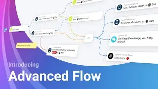 Introducing Advanced Flow