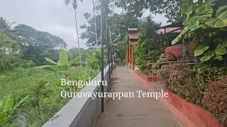 New Vlog | Bengaluru's Guruvayurappan Temple | Where Peace, Calm And Nature Meets