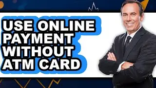 How to Use Online Payment Without Atm Card (only Way)