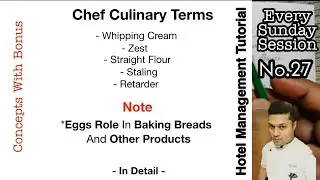 Chef Culinary Terms | Hotel Management Tutorial | Sunday Session | Concepts With Bonus | No.27
