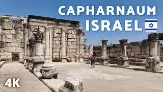 [4K] ISRAEL 2025 | EP9 - CAPHARNAUM: The Town of Jesus
