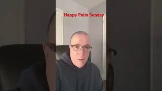Holidays and Palm Sunday#palm #youtubemessage #youtubeshorts