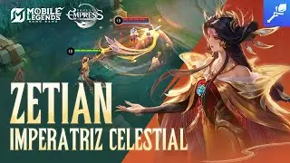 Herói em Foco | Zetian | Imperatriz Celestial | Mobile Legends: Bang Bang