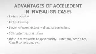 Dr. Jennifer Smith Advantages of Using AcceleDent with Invisalign&reg;