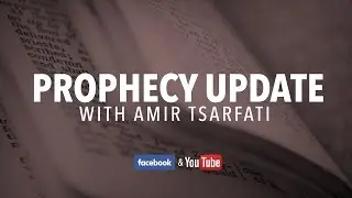 Prophecy Update on the UN vote against Israel