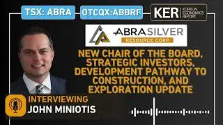 AbraSilver Resource &ndash; новый председатель, стратегические инвесторы, пути развития, новости геолог...