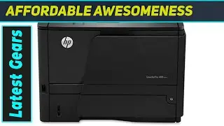 HP LaserJet Pro 400 M401N: Still the Best Monochrome Printer?
