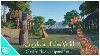 Giraffe Habitat Speedbuild | Planet Zoo | Kingdom of the Wild | Pandora Avatar | Ep 5