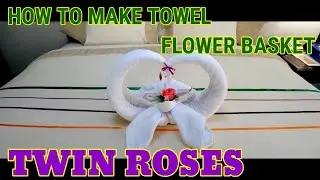 FLOWER BASKET IN A TOWEL | TOWEL FLOWER BASKET |TOWEL DESIGN|TOWEL TUTORIAL