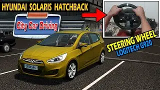 Hyundai Solaris Hatchback - City Car Driving | Logitech G920 Steering Wheel