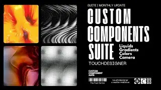 Touchdesigner Suite  Camera Position | Liquids | GLSL Clone & Tiles | Color Picker & Color Palette