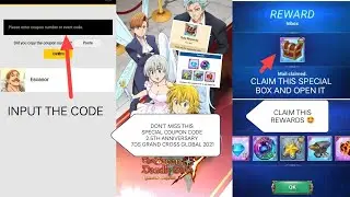 SPECIAL COUPON CODE FREE 10💎 & Limit Break Item 7DS Grand Cross 2.5TH Anniversary Celebration Part1