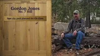 Gordon Jones, No  7 Hill, New city park planned for Cle Elum REV 2 0