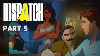 AFTER WORK DRINKS WITH THE TEAM... IN A SUPER VILLAIN BAR // PART 5 // LET'S PLAY DISPATCH