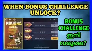 WHEN BONUS CHALLENGE UNLOCK ? ! malayalam | Why bonus challenge removed | CKD GAMERS