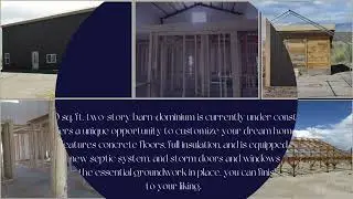 Charming 1540 Sq. Ft. Barn-Dominium Home &ndash; Customize Your Dream Space!