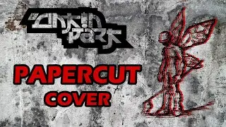 Linkin Park - Papercut cover ft. Santi Andrada