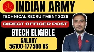 INDIAN ARMY TECHNICAL RECRUITMENT 2026 || DIRECT ENTRY IN ARMY AFTER ENGINEERING