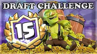 15 WINS - Mountain of Gold Draft Challenge | Clash Royale 🍊