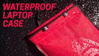 Waterproof Laptop Case?