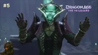 Dragon Age: The Veilguard | Rogue Playthrough | Part 5