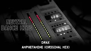 Drax - Amphetamine (Original Mix) [HQ]