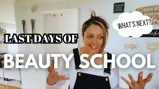 May Days: Life During Beauty School + What's next?