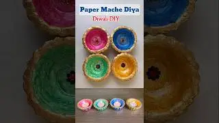 Paper Mache Diya | Best out of Waste Diwali DIY | Newspaper Craft#diwali