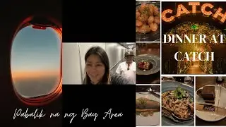 Dinner at CATCH in Aria | Nakabalik na ng Bay Area.