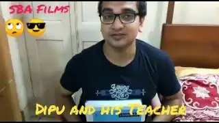 Dipu and his Teacher | Bengali Comedy | SBA Films
