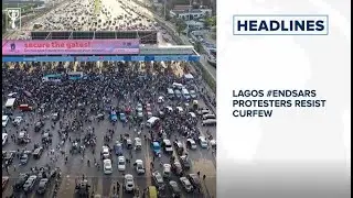 Lagos #ENDSARS protesters resist curfew, Nigeria loses N700bn in 12 days to #EndSARS protests &ndash; LCCI