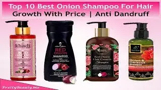 Top 10 Best Onion Shampoo For Hair Growth With Price | Anti Hair Fall | Anti Dandruff | India
