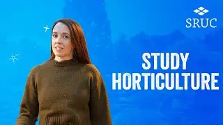 Study Horticulture at SRUC in 2026!